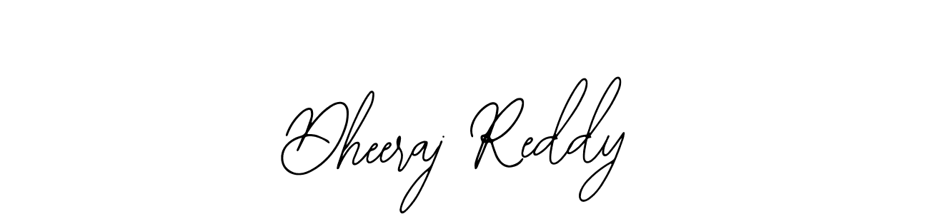 Use a signature maker to create a handwritten signature online. With this signature software, you can design (Bearetta-2O07w) your own signature for name Dheeraj Reddy. Dheeraj Reddy signature style 12 images and pictures png