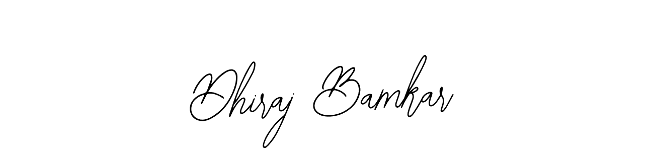 See photos of Dhiraj Bamkar official signature by Spectra . Check more albums & portfolios. Read reviews & check more about Bearetta-2O07w font. Dhiraj Bamkar signature style 12 images and pictures png