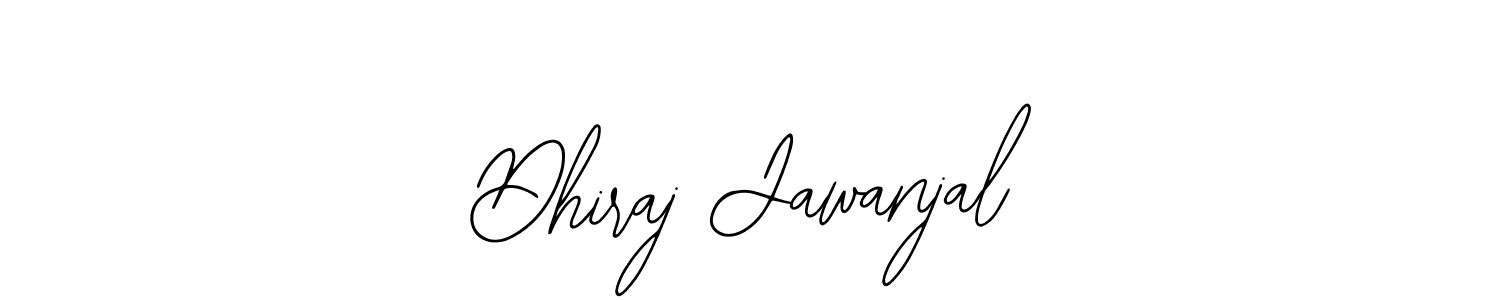 Design your own signature with our free online signature maker. With this signature software, you can create a handwritten (Bearetta-2O07w) signature for name Dhiraj Jawanjal. Dhiraj Jawanjal signature style 12 images and pictures png