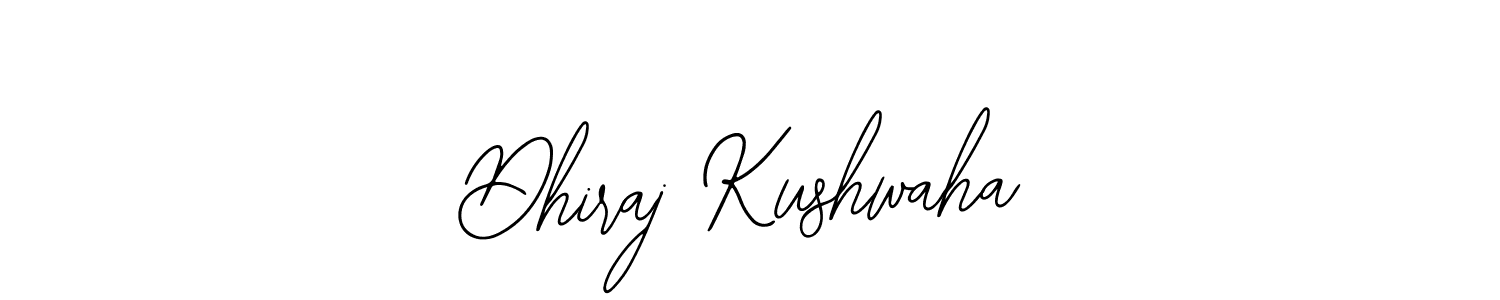 How to Draw Dhiraj Kushwaha signature style? Bearetta-2O07w is a latest design signature styles for name Dhiraj Kushwaha. Dhiraj Kushwaha signature style 12 images and pictures png