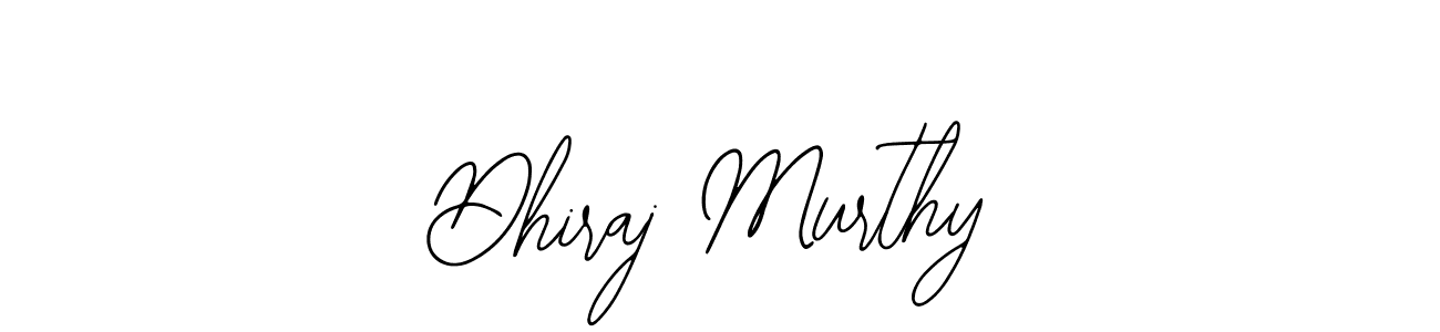 Design your own signature with our free online signature maker. With this signature software, you can create a handwritten (Bearetta-2O07w) signature for name Dhiraj Murthy. Dhiraj Murthy signature style 12 images and pictures png