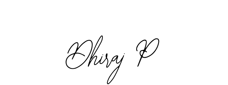 How to make Dhiraj P name signature. Use Bearetta-2O07w style for creating short signs online. This is the latest handwritten sign. Dhiraj P signature style 12 images and pictures png