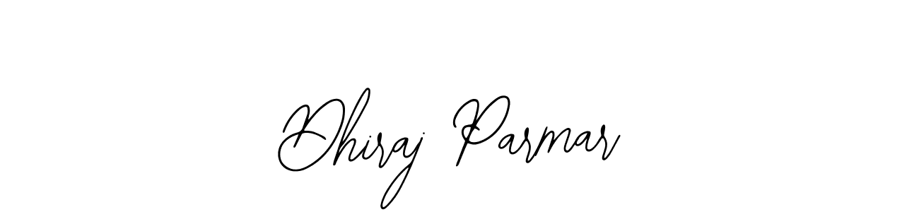 Design your own signature with our free online signature maker. With this signature software, you can create a handwritten (Bearetta-2O07w) signature for name Dhiraj Parmar. Dhiraj Parmar signature style 12 images and pictures png