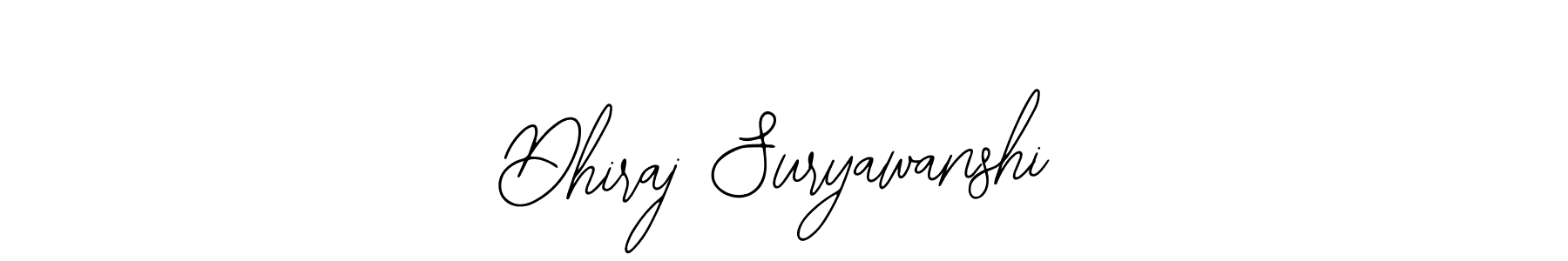 Here are the top 10 professional signature styles for the name Dhiraj Suryawanshi. These are the best autograph styles you can use for your name. Dhiraj Suryawanshi signature style 12 images and pictures png
