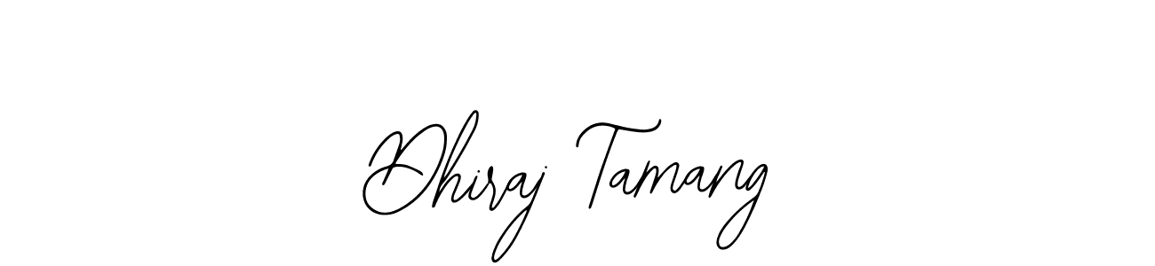 Similarly Bearetta-2O07w is the best handwritten signature design. Signature creator online .You can use it as an online autograph creator for name Dhiraj Tamang. Dhiraj Tamang signature style 12 images and pictures png