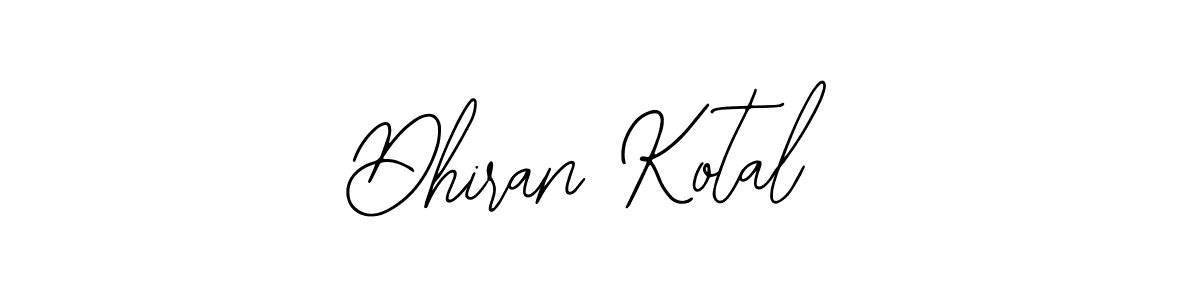 Also You can easily find your signature by using the search form. We will create Dhiran Kotal name handwritten signature images for you free of cost using Bearetta-2O07w sign style. Dhiran Kotal signature style 12 images and pictures png