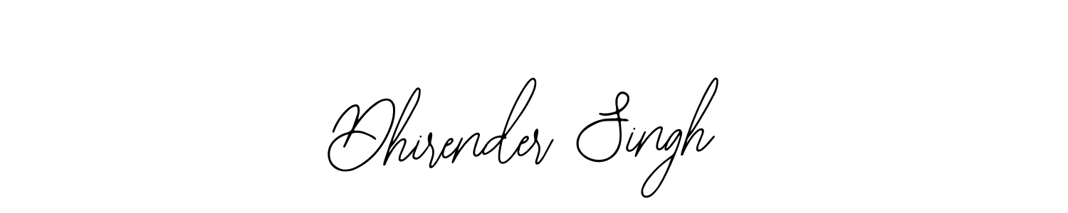 You should practise on your own different ways (Bearetta-2O07w) to write your name (Dhirender Singh) in signature. don't let someone else do it for you. Dhirender Singh signature style 12 images and pictures png