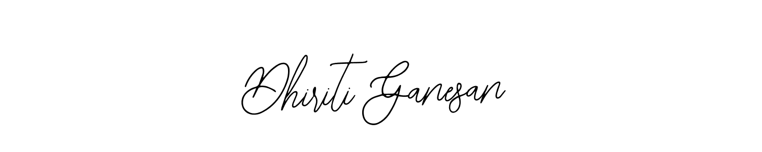 Dhiriti Ganesan stylish signature style. Best Handwritten Sign (Bearetta-2O07w) for my name. Handwritten Signature Collection Ideas for my name Dhiriti Ganesan. Dhiriti Ganesan signature style 12 images and pictures png