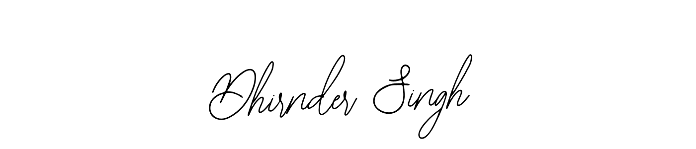 How to make Dhirnder Singh signature? Bearetta-2O07w is a professional autograph style. Create handwritten signature for Dhirnder Singh name. Dhirnder Singh signature style 12 images and pictures png