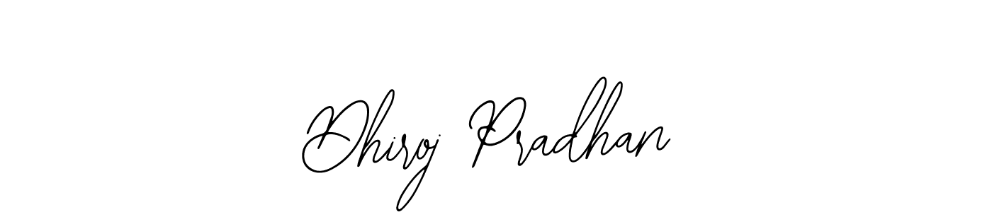 Use a signature maker to create a handwritten signature online. With this signature software, you can design (Bearetta-2O07w) your own signature for name Dhiroj Pradhan. Dhiroj Pradhan signature style 12 images and pictures png
