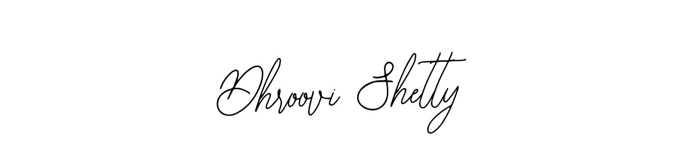 Similarly Bearetta-2O07w is the best handwritten signature design. Signature creator online .You can use it as an online autograph creator for name Dhroovi Shetty. Dhroovi Shetty signature style 12 images and pictures png