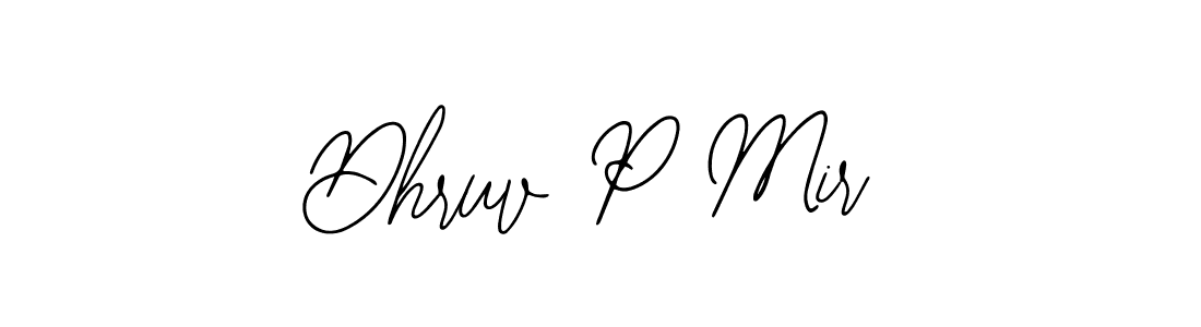 It looks lik you need a new signature style for name Dhruv P Mir. Design unique handwritten (Bearetta-2O07w) signature with our free signature maker in just a few clicks. Dhruv P Mir signature style 12 images and pictures png