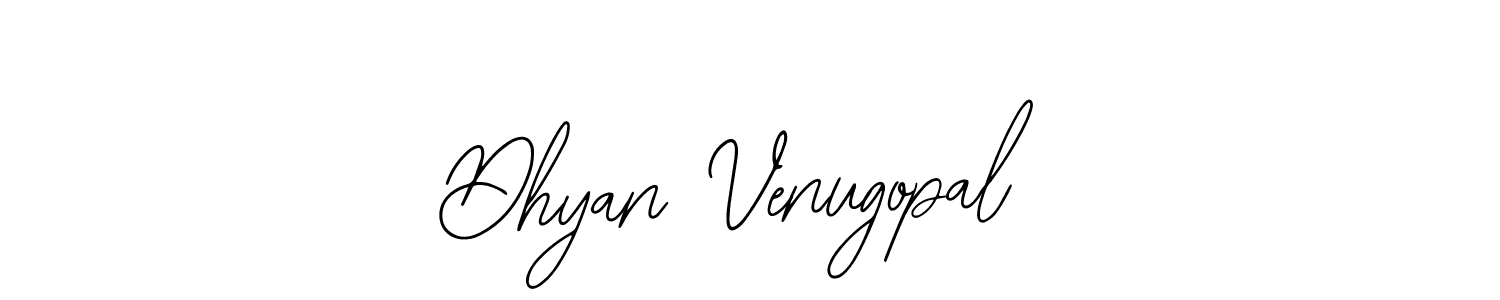 You should practise on your own different ways (Bearetta-2O07w) to write your name (Dhyan Venugopal) in signature. don't let someone else do it for you. Dhyan Venugopal signature style 12 images and pictures png