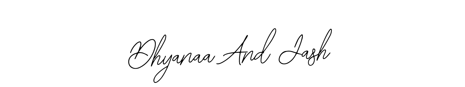 Once you've used our free online signature maker to create your best signature Bearetta-2O07w style, it's time to enjoy all of the benefits that Dhyanaa And Jash name signing documents. Dhyanaa And Jash signature style 12 images and pictures png