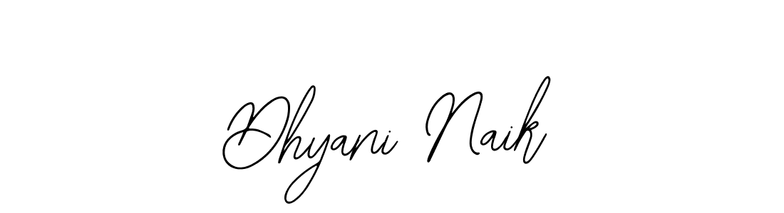 Use a signature maker to create a handwritten signature online. With this signature software, you can design (Bearetta-2O07w) your own signature for name Dhyani Naik. Dhyani Naik signature style 12 images and pictures png