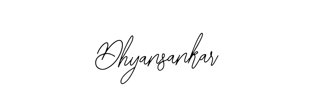 Design your own signature with our free online signature maker. With this signature software, you can create a handwritten (Bearetta-2O07w) signature for name Dhyansankar. Dhyansankar signature style 12 images and pictures png
