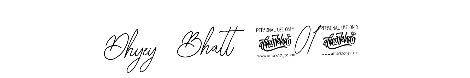 See photos of Dhyey  Bhatt  2012 official signature by Spectra . Check more albums & portfolios. Read reviews & check more about Bearetta-2O07w font. Dhyey  Bhatt  2012 signature style 12 images and pictures png