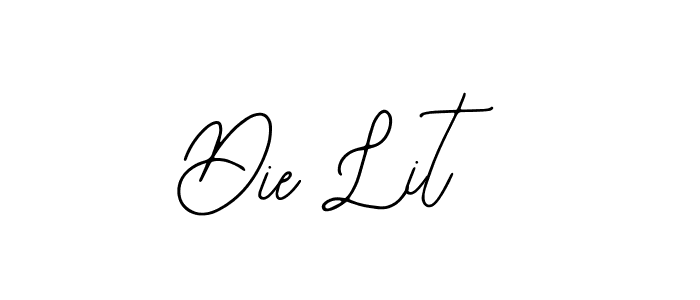 Die Lit stylish signature style. Best Handwritten Sign (Bearetta-2O07w) for my name. Handwritten Signature Collection Ideas for my name Die Lit. Die Lit signature style 12 images and pictures png