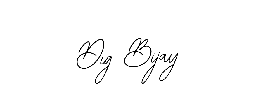 Create a beautiful signature design for name Dig Bijay. With this signature (Bearetta-2O07w) fonts, you can make a handwritten signature for free. Dig Bijay signature style 12 images and pictures png