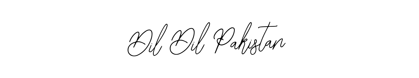 Design your own signature with our free online signature maker. With this signature software, you can create a handwritten (Bearetta-2O07w) signature for name Dil Dil Pakistan. Dil Dil Pakistan signature style 12 images and pictures png
