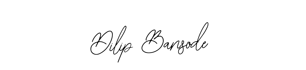 You should practise on your own different ways (Bearetta-2O07w) to write your name (Dilip Bansode) in signature. don't let someone else do it for you. Dilip Bansode signature style 12 images and pictures png