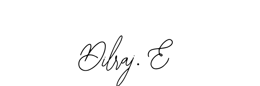 Dilraj. E stylish signature style. Best Handwritten Sign (Bearetta-2O07w) for my name. Handwritten Signature Collection Ideas for my name Dilraj. E. Dilraj. E signature style 12 images and pictures png