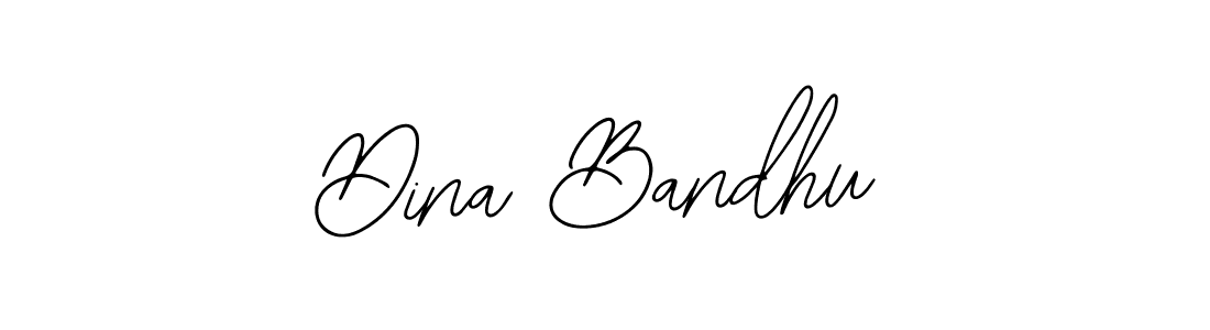 You should practise on your own different ways (Bearetta-2O07w) to write your name (Dina Bandhu) in signature. don't let someone else do it for you. Dina Bandhu signature style 12 images and pictures png