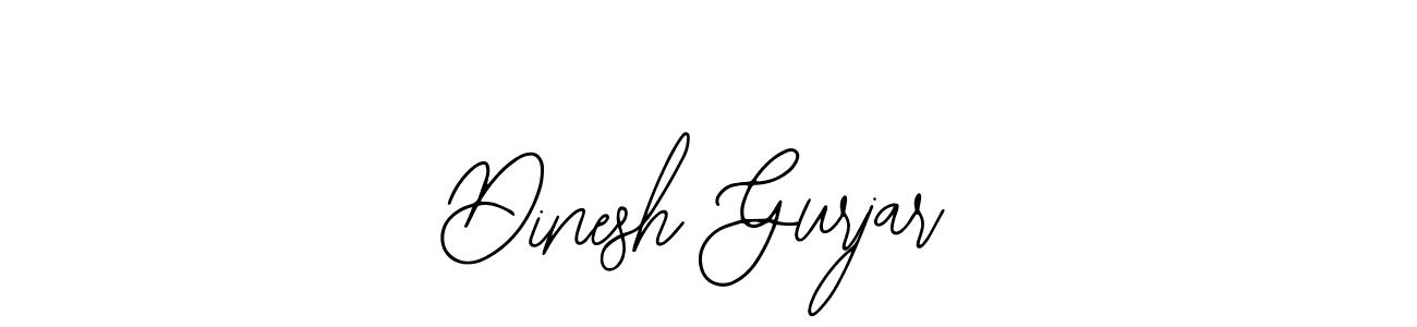 Design your own signature with our free online signature maker. With this signature software, you can create a handwritten (Bearetta-2O07w) signature for name Dinesh Gurjar. Dinesh Gurjar signature style 12 images and pictures png