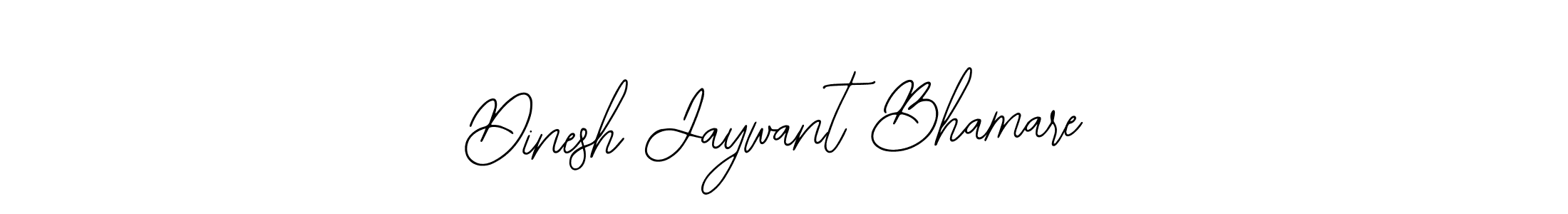 Also we have Dinesh Jaywant Bhamare name is the best signature style. Create professional handwritten signature collection using Bearetta-2O07w autograph style. Dinesh Jaywant Bhamare signature style 12 images and pictures png