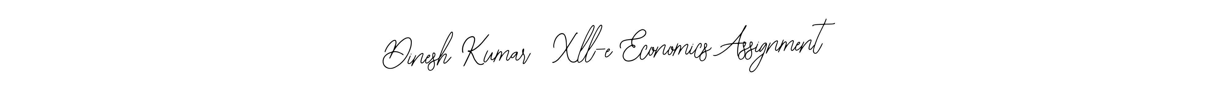 Dinesh Kumar  Xll-e Economics Assignment stylish signature style. Best Handwritten Sign (Bearetta-2O07w) for my name. Handwritten Signature Collection Ideas for my name Dinesh Kumar  Xll-e Economics Assignment. Dinesh Kumar  Xll-e Economics Assignment signature style 12 images and pictures png