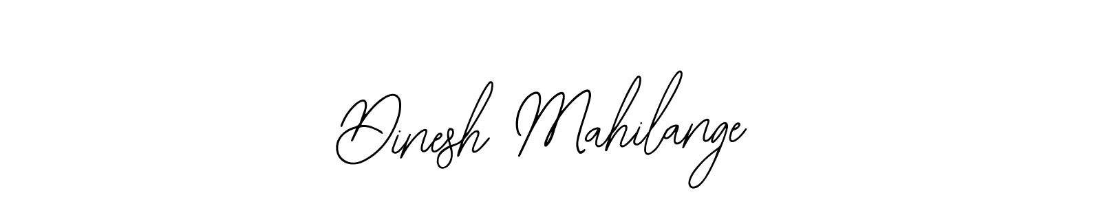 Use a signature maker to create a handwritten signature online. With this signature software, you can design (Bearetta-2O07w) your own signature for name Dinesh Mahilange. Dinesh Mahilange signature style 12 images and pictures png