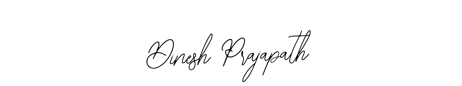 Design your own signature with our free online signature maker. With this signature software, you can create a handwritten (Bearetta-2O07w) signature for name Dinesh Prajapath. Dinesh Prajapath signature style 12 images and pictures png