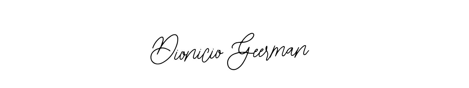 How to make Dionicio Geerman name signature. Use Bearetta-2O07w style for creating short signs online. This is the latest handwritten sign. Dionicio Geerman signature style 12 images and pictures png