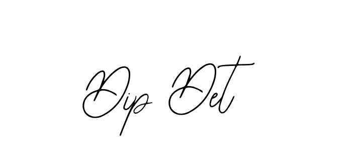 How to make Dip Det signature? Bearetta-2O07w is a professional autograph style. Create handwritten signature for Dip Det name. Dip Det signature style 12 images and pictures png