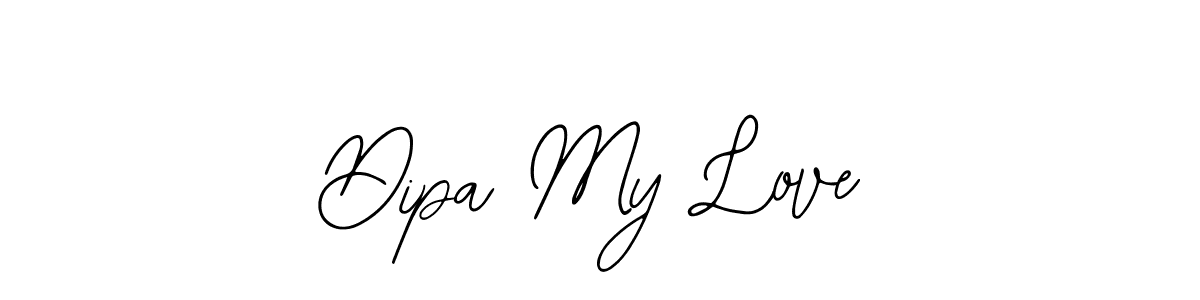 How to make Dipa My Love name signature. Use Bearetta-2O07w style for creating short signs online. This is the latest handwritten sign. Dipa My Love signature style 12 images and pictures png