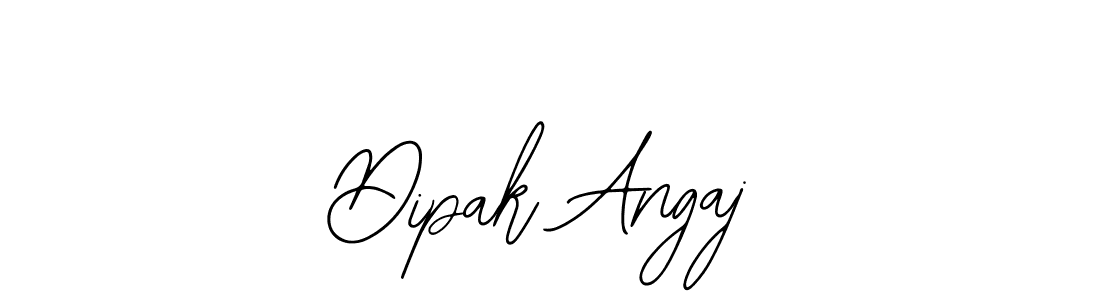 You should practise on your own different ways (Bearetta-2O07w) to write your name (Dipak Angaj) in signature. don't let someone else do it for you. Dipak Angaj signature style 12 images and pictures png