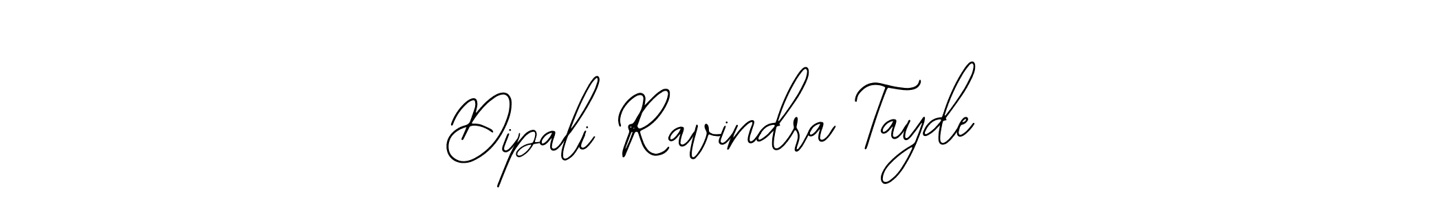 How to Draw Dipali Ravindra Tayde signature style? Bearetta-2O07w is a latest design signature styles for name Dipali Ravindra Tayde. Dipali Ravindra Tayde signature style 12 images and pictures png