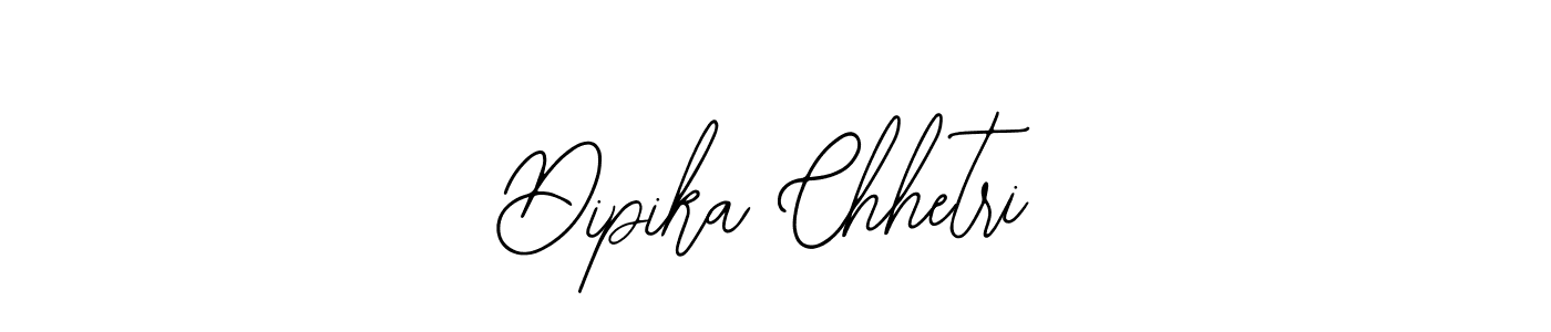 How to make Dipika Chhetri signature? Bearetta-2O07w is a professional autograph style. Create handwritten signature for Dipika Chhetri name. Dipika Chhetri signature style 12 images and pictures png