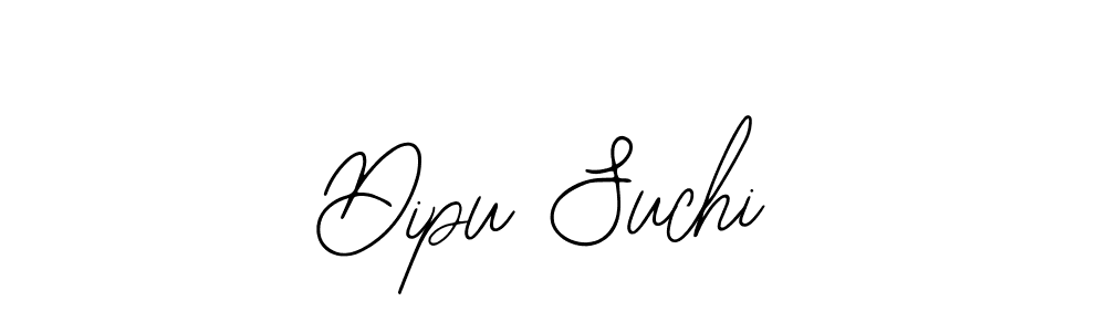 How to make Dipu Suchi signature? Bearetta-2O07w is a professional autograph style. Create handwritten signature for Dipu Suchi name. Dipu Suchi signature style 12 images and pictures png