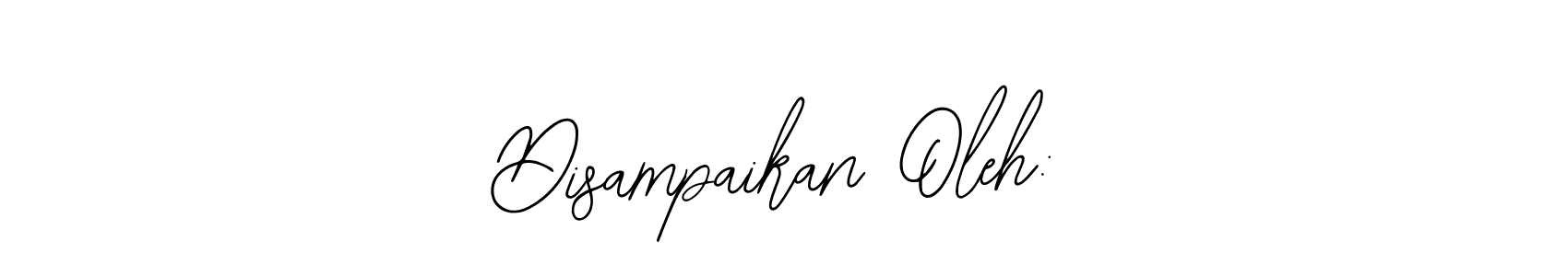 How to make Disampaikan Oleh: name signature. Use Bearetta-2O07w style for creating short signs online. This is the latest handwritten sign. Disampaikan Oleh: signature style 12 images and pictures png