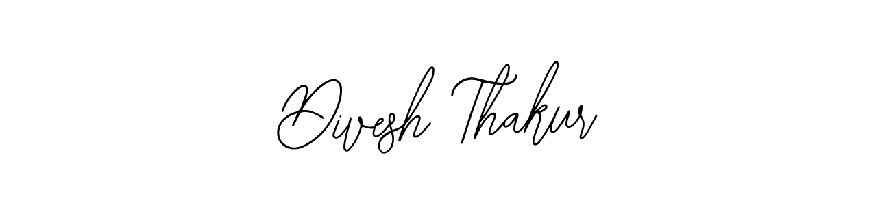 You should practise on your own different ways (Bearetta-2O07w) to write your name (Divesh Thakur) in signature. don't let someone else do it for you. Divesh Thakur signature style 12 images and pictures png