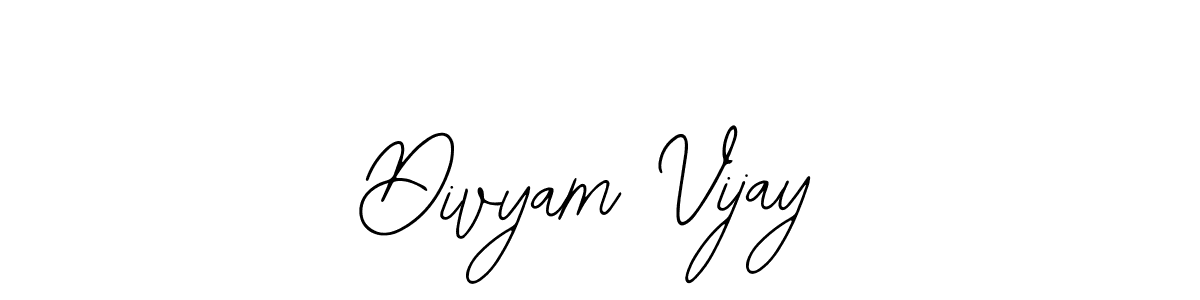 You should practise on your own different ways (Bearetta-2O07w) to write your name (Divyam Vijay) in signature. don't let someone else do it for you. Divyam Vijay signature style 12 images and pictures png