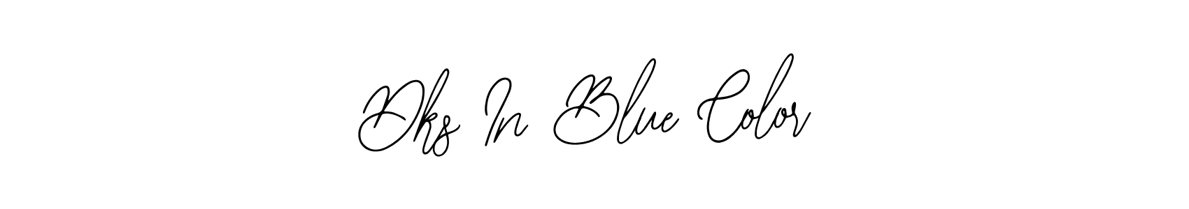 Dks In Blue Color stylish signature style. Best Handwritten Sign (Bearetta-2O07w) for my name. Handwritten Signature Collection Ideas for my name Dks In Blue Color. Dks In Blue Color signature style 12 images and pictures png