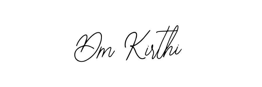 How to make Dm Kirthi signature? Bearetta-2O07w is a professional autograph style. Create handwritten signature for Dm Kirthi name. Dm Kirthi signature style 12 images and pictures png