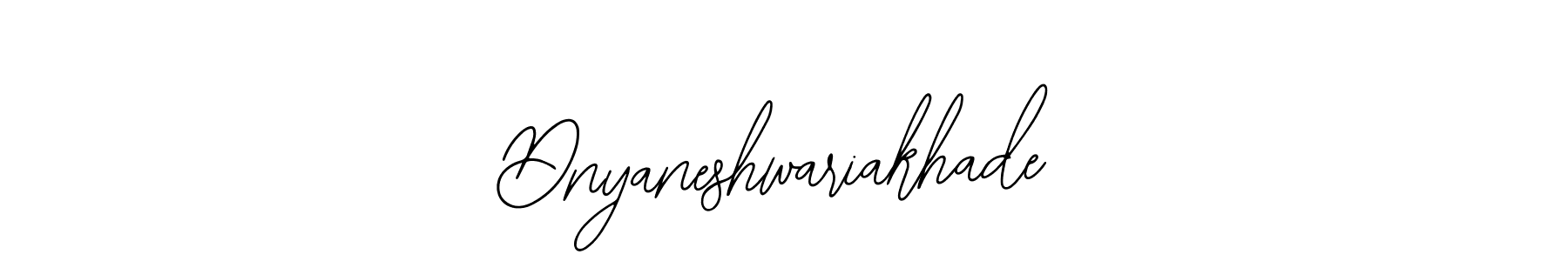 How to make Dnyaneshwariakhade signature? Bearetta-2O07w is a professional autograph style. Create handwritten signature for Dnyaneshwariakhade name. Dnyaneshwariakhade signature style 12 images and pictures png