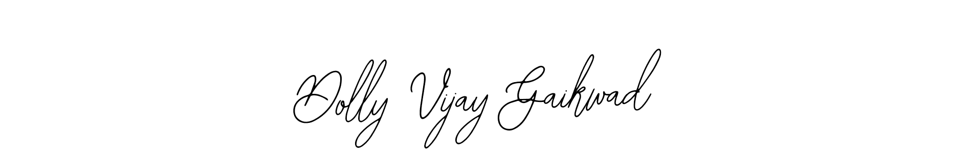 Make a short Dolly Vijay Gaikwad signature style. Manage your documents anywhere anytime using Bearetta-2O07w. Create and add eSignatures, submit forms, share and send files easily. Dolly Vijay Gaikwad signature style 12 images and pictures png