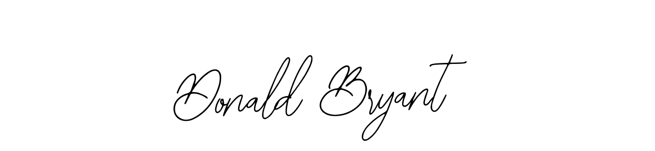 Design your own signature with our free online signature maker. With this signature software, you can create a handwritten (Bearetta-2O07w) signature for name Donald Bryant. Donald Bryant signature style 12 images and pictures png