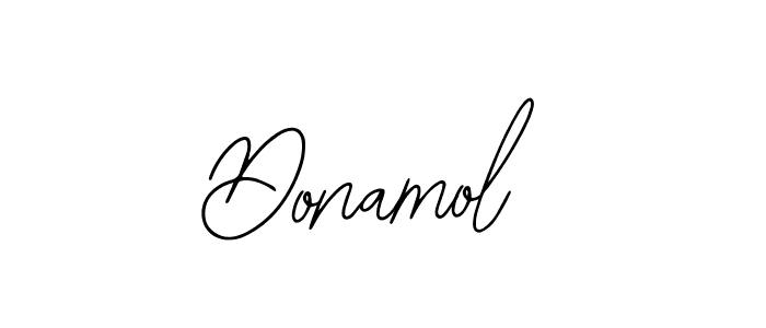 You should practise on your own different ways (Bearetta-2O07w) to write your name (Donamol) in signature. don't let someone else do it for you. Donamol signature style 12 images and pictures png