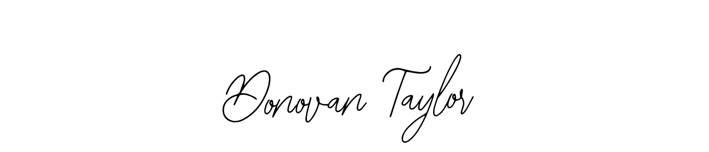 Create a beautiful signature design for name Donovan Taylor. With this signature (Bearetta-2O07w) fonts, you can make a handwritten signature for free. Donovan Taylor signature style 12 images and pictures png