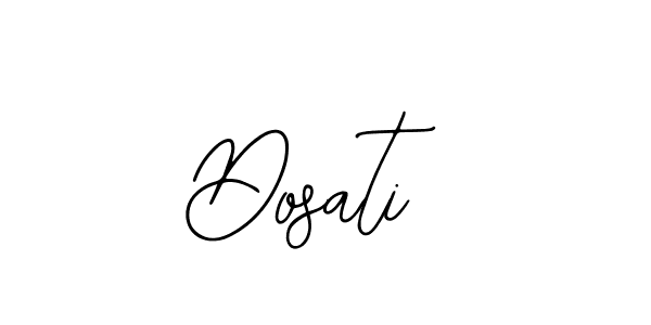 Dosati stylish signature style. Best Handwritten Sign (Bearetta-2O07w) for my name. Handwritten Signature Collection Ideas for my name Dosati. Dosati signature style 12 images and pictures png